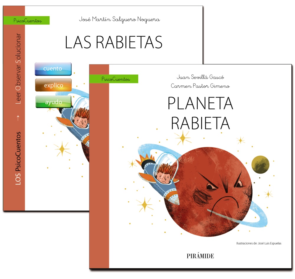 Guía: Las Rabietas + Cuento: Planeta Rabieta por Jose Martin Salguero Noguera;