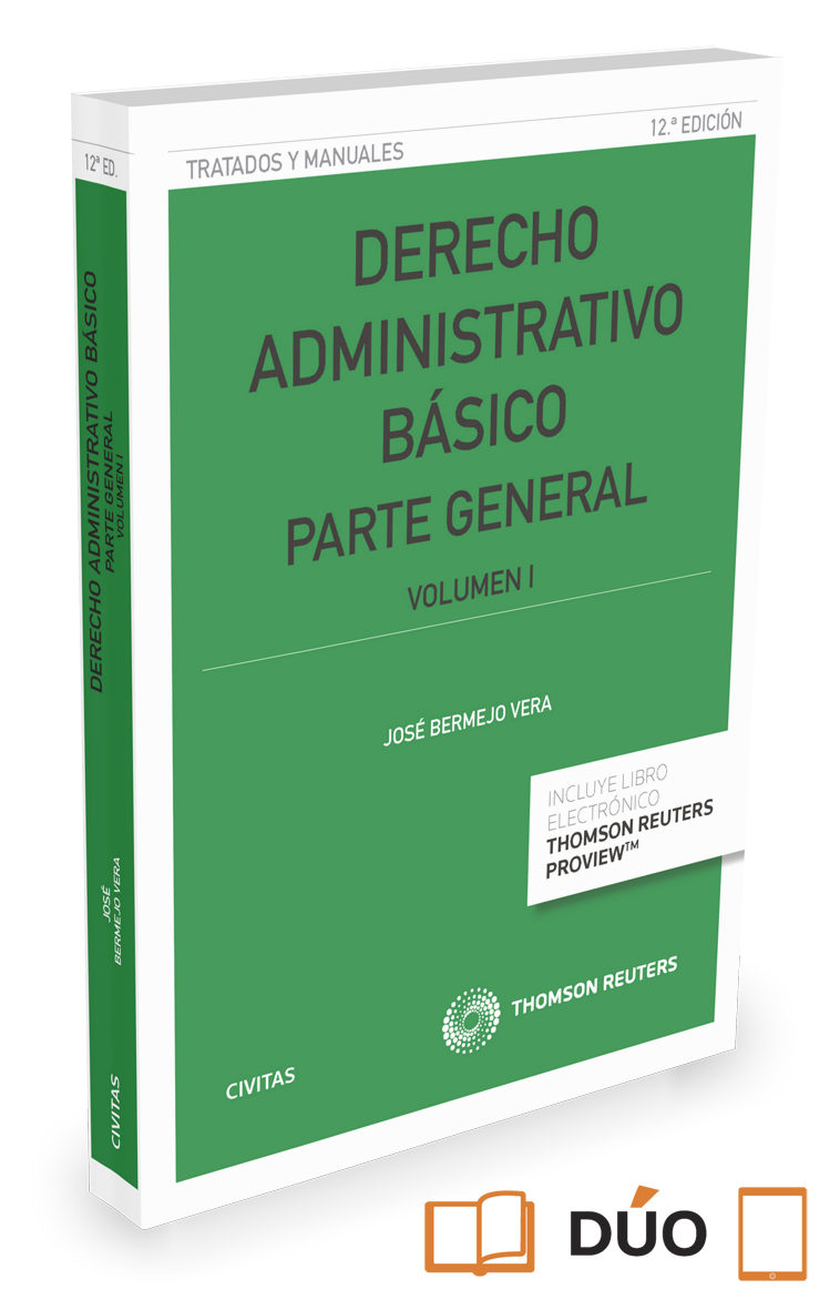 Derecho Administrativo Básico. Parte General Vol 1 por Jose Bermejo Vera