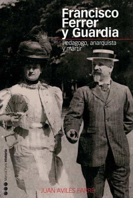 Francisco Ferrer Y Guardia por Juan Aviles Farre