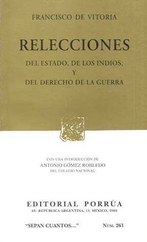 FRANCISCO DE VITORIA RELECCIONES SOBRE LOS INDIOS PDF