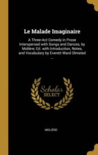 LE MALADE IMAGINAIRE