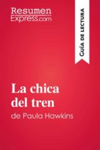 la chica del tren de paula hawkins (guía de lectura) (ebook)-paula hawkins-9782808003704 la chica del tren de paula hawkins (guía de lectura) (ebook)-paula hawkins-9782808003704