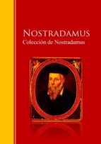 colección de nostradamus (ebook)-michel de nostradamus-9783959282604 colección de nostradamus (ebook)-michel de nostradamus-9783959282604