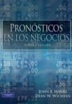 pronostico en los negocios-john e. hanke-9786074427004 pronostico en los negocios-john e. hanke-9786074427004