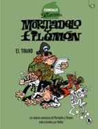 mortadelo y filemon: el tirano (esenciales ibáñez 3)-francisco ibañez-9788402424204