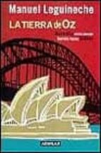 la tierra de oz: australia vista desde darwin hasta sidney-manuel leguineche-9788403092204 la tierra de oz: australia vista desde darwin hasta sidney-manuel leguineche-9788403092204