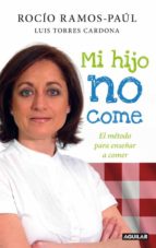 (pe) mi hijo no come-rocio ramos-9788403101104 (pe) mi hijo no come-rocio ramos-9788403101104