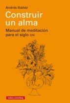 construir un alma (ebook)-andres ibañez-9788417355104 construir un alma (ebook)-andres ibañez-9788417355104