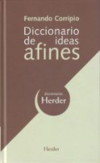 diccionario de ideas afines-fernando corripio-9788425425004 diccionario de ideas afines-fernando corripio-9788425425004