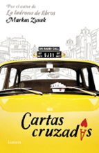 cartas cruzadas-markus zusak-9788426419804 cartas cruzadas-markus zusak-9788426419804