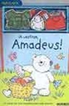 A VESTIR-SE AMADEUS!