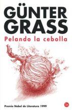 pelando la cebolla-gunter grass-9788466321204 pelando la cebolla-gunter grass-9788466321204