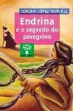 Endrina e o segredo do peregrino Libros pdf en espanol descarga gratuita