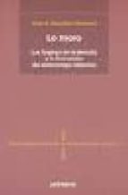 lo moro: las logicas de la derrota y la formacion del estereotipo islamico-jose antonio gonzalez alcantud-9788476586204 lo moro: las logicas de la derrota y la formacion del estereotipo islamico-jose antonio gonzalez alcantud-9788476586204