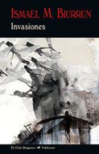 invasiones-ismael martinez biurrun-9788477028604 invasiones-ismael martinez biurrun-9788477028604