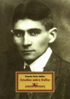 estudios sobre kafka-ernesto feria jaldon-9788489371804 estudios sobre kafka-ernesto feria jaldon-9788489371804