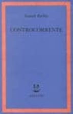 Controcorrente. saggi di storia delle idee Descargar ebook italiano