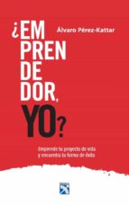¿emprendedor, yo? (ebook)-álvaro pérez-kattar-9789584269904 ¿emprendedor, yo? (ebook)-álvaro pérez-kattar-9789584269904