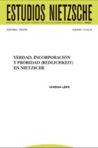 verdad, incorporación y probidad (redlichkeit) en nietzsche (ebook)-mónica b. cragnolini-cdlen15786604 verdad, incorporación y probidad (redlichkeit) en nietzsche (ebook)-mónica b. cragnolini-cdlen15786604