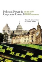 political power and corporate control (ebook)-peter a. gourevitch-james shinn-9781400837014 political power and corporate control (ebook)-peter a. gourevitch-james shinn-9781400837014