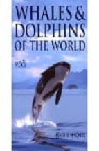 Descargar audiolibros de dominio público Whales & dolphins of the world