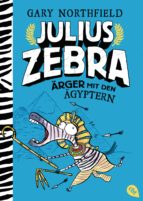 julius zebra - ärger mit den ägyptern (ebook)-gary northfield-9783641203214 julius zebra - ärger mit den ägyptern (ebook)-gary northfield-9783641203214