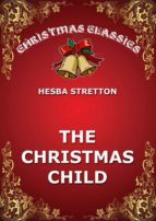 the christmas child (ebook)-hesba stratton-9783849647414 the christmas child (ebook)-hesba stratton-9783849647414
