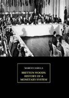 bretton woods: history of a monetary system (ebook)-marco casella-9786050356014 bretton woods: history of a monetary system (ebook)-marco casella-9786050356014