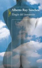 elogio del insomnio (ebook)-alberto ruy sánchez-9786071116314 elogio del insomnio (ebook)-alberto ruy sánchez-9786071116314