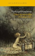 libro de maravillas: para niñas y niños-nathaniel hawthorne-9788415277514 libro de maravillas: para niñas y niños-nathaniel hawthorne-9788415277514