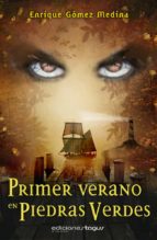 primer verano en piedras verdes (ebook)-enrique gomez medina-9788415623014 primer verano en piedras verdes (ebook)-enrique gomez medina-9788415623014