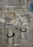 háblame de claudia (ebook)-maribel alvarez-9788416341214 háblame de claudia (ebook)-maribel alvarez-9788416341214
