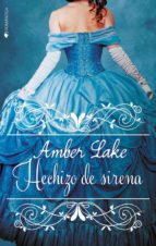 hechizo de sirena (serie hermanos rawson #2)-amber lake-9788416384914 hechizo de sirena (serie hermanos rawson #2)-amber lake-9788416384914