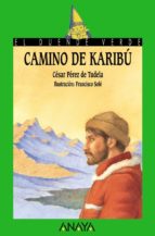 el camino de karibu-cesar perez de tudela-9788420789514 el camino de karibu-cesar perez de tudela-9788420789514