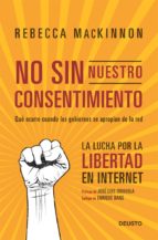 no sin nuestro consentimiento (ebook)-rebecca mackinnon-9788423412914 no sin nuestro consentimiento (ebook)-rebecca mackinnon-9788423412914