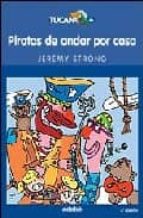 Piratas de andar por casa por Jeremy strong 978-8423655014 MOBI PDF