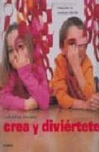 crea y diviertete-catherine woram-9788425341014 crea y diviertete-catherine woram-9788425341014