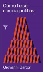 cómo hacer ciencia política (ebook)-giovanni sartori-9788430609314 cómo hacer ciencia política (ebook)-giovanni sartori-9788430609314