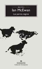 los perros negros-ian mcewan-9788433960214 los perros negros-ian mcewan-9788433960214