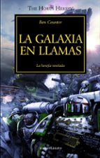 LA HEREJIA DE HORUS 3: LA GALAXIA EN LLAMAS