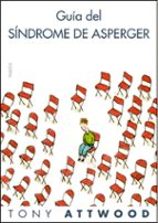 guia del sindrome de asperger-tony attwood-9788449322914 guia del sindrome de asperger-tony attwood-9788449322914