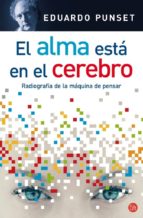 el alma esta en el cerebro-eduardo punset-9788466310314 el alma esta en el cerebro-eduardo punset-9788466310314