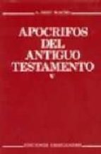 apocrifos del antiguo testamento v: testamentos o discursos de dios-9788470574214 apocrifos del antiguo testamento v: testamentos o discursos de dios-9788470574214