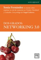 dos grados: networking 3.0 (ebook)-sonia fernandez-9788483565414 dos grados: networking 3.0 (ebook)-sonia fernandez-9788483565414