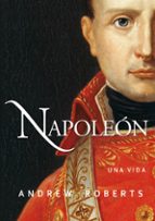 napoleón-andrew roberts-9788490613214 napoleón-andrew roberts-9788490613214