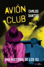avión club (ebook)-carlos santos-9788491641414 avión club (ebook)-carlos santos-9788491641414