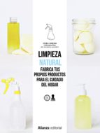 limpieza natural: frabrica tus propios productos para el cuidado del hogar-9788491813514