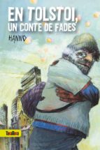 EN TOLSTOI, UN CONTE DE FADES