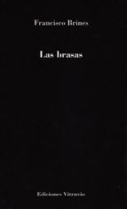 las brasas-francisco brines-9788494612114