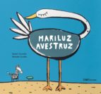 mariluz avestruz-rachel chaundler-bernardo carvalho-9788496788114 mariluz avestruz-rachel chaundler-bernardo carvalho-9788496788114